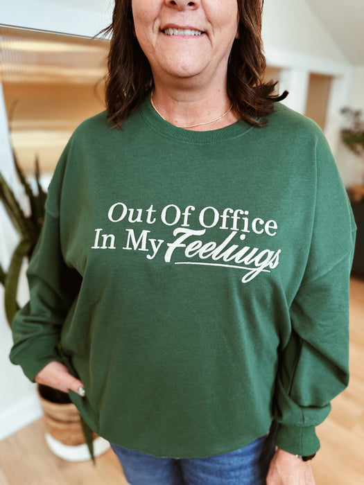 "Out Of The Office" Sweatshirt - Green