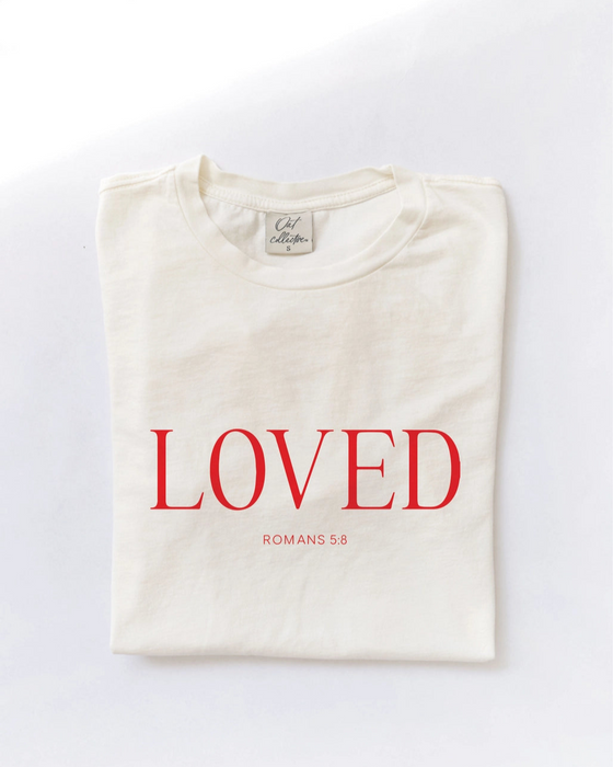 "Loved" Romans 5:8 Graphic Tee - Mineral Washed/Cream