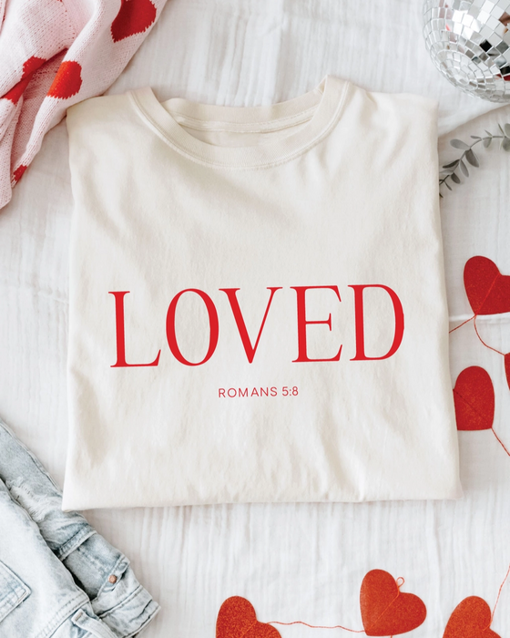 "Loved" Romans 5:8 Graphic Tee - Mineral Washed/Cream